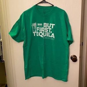 Green But First Tequila Cinco de Mayo 2017 T-Shirt Free w/ Other Purchase!